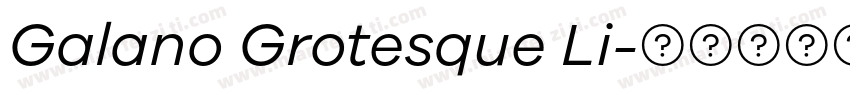 Galano Grotesque Li字体转换